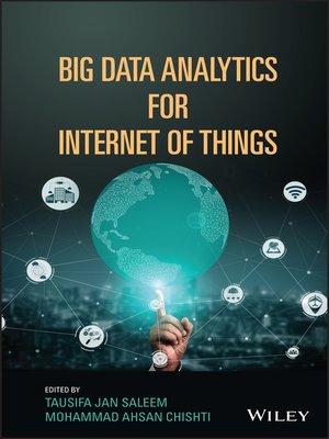 cover image of Big Data Analytics for Internet of Things